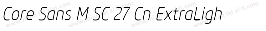 Core Sans M SC 27 Cn ExtraLight Ita字体转换